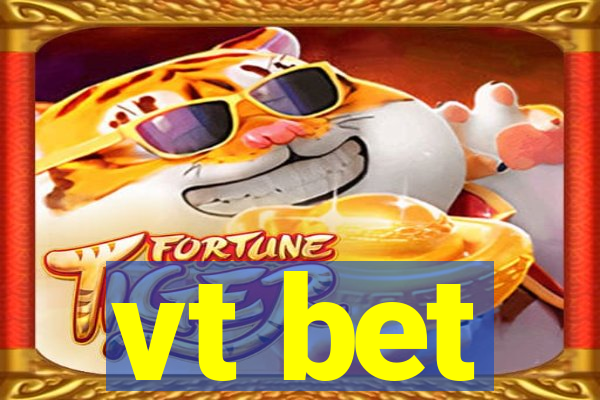 vt bet